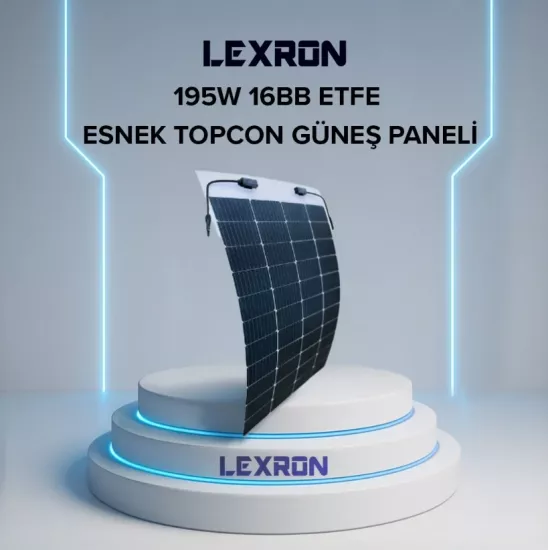 Lexron 195 Watt ETFE Esenk Topcpn Güneş Paneli