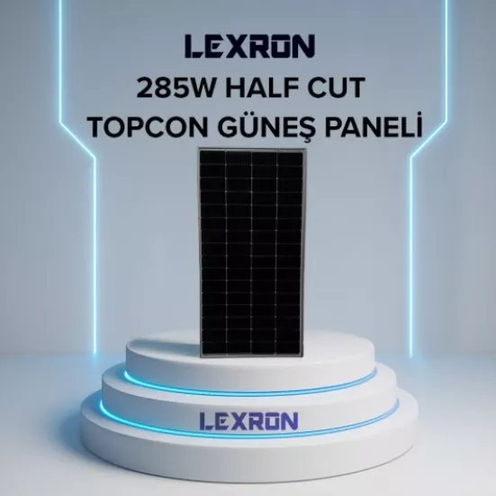Lexron 285 Watt Half Cut TopCon Güneş Paneli