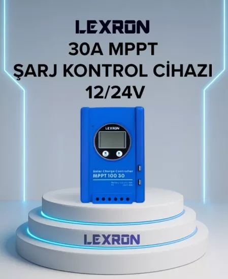 Lexron 30 Amper MPPT Şarj Kontrol Cihazı